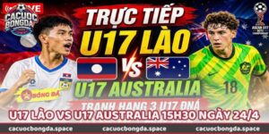 Nhận Định Bóng Đá U17 Lào Vs U17 Australia 15h30 Ngày 24/4